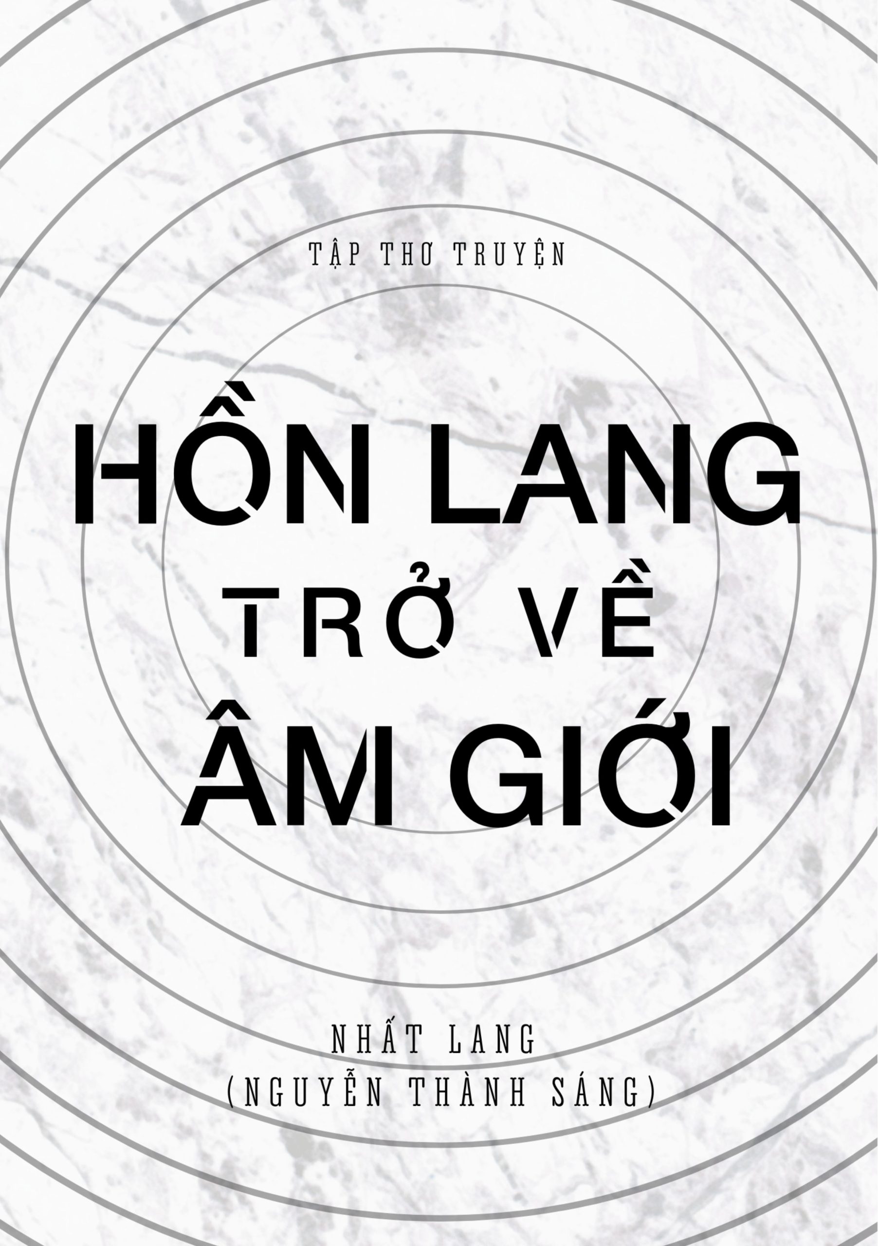 Hồn Lang trở về âm giới - Thơ Nhất Lang nhatlang.com